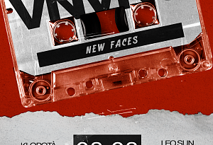 NEW FACES | VNVNC | 8 АВГУСТА